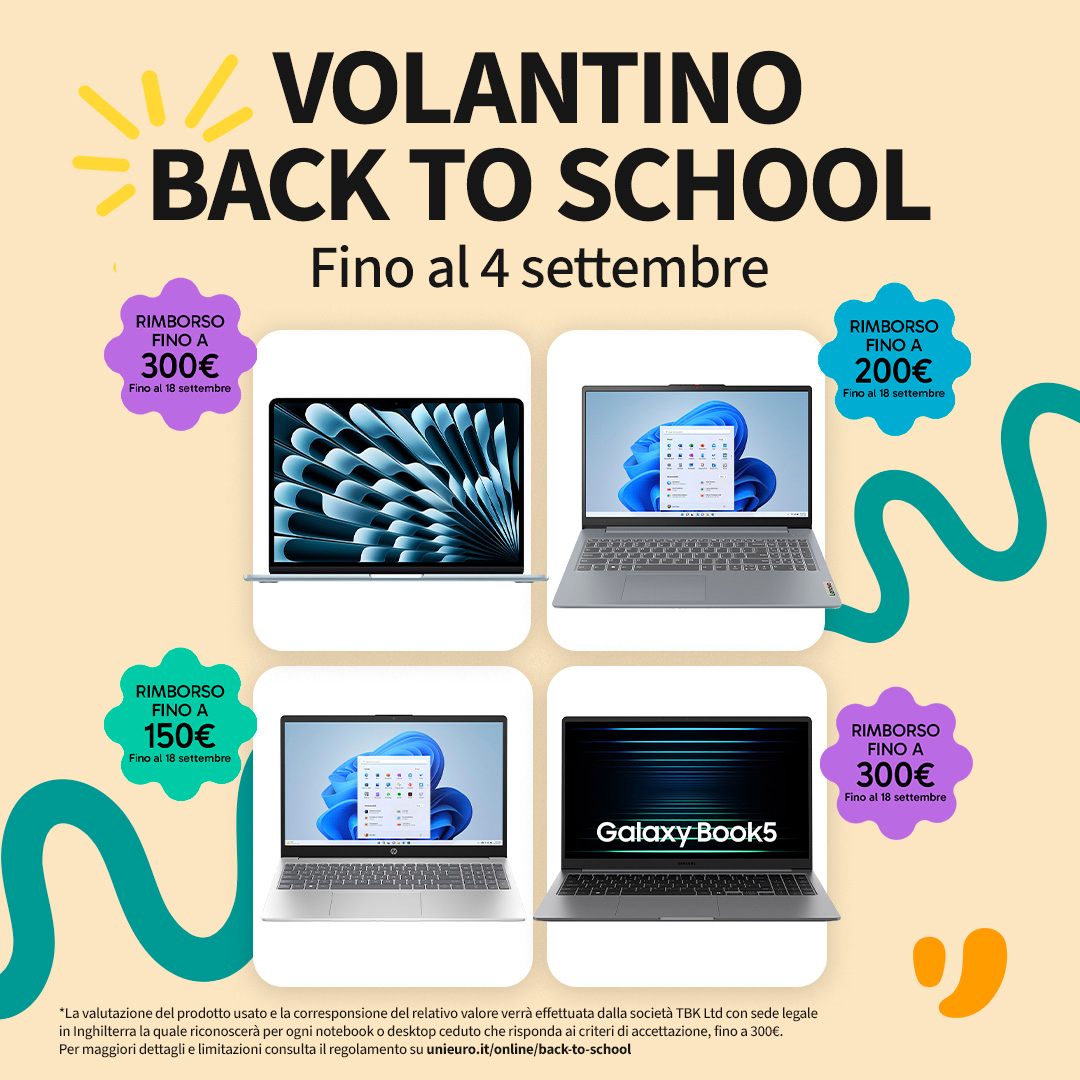 Back To School - Unieuro 